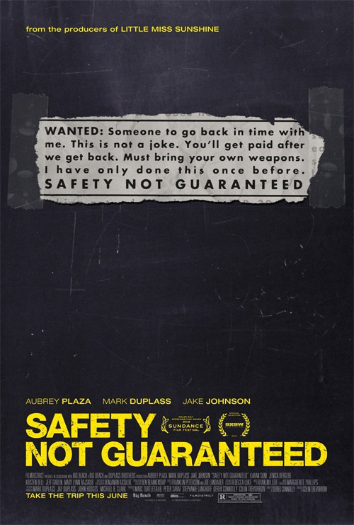 Un cartel de Safety Not Guaranteed