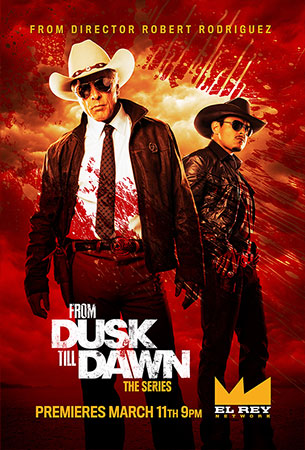 Más nuevos carteles de la poco prometedora "From Dusk Till Dawn: The Series"