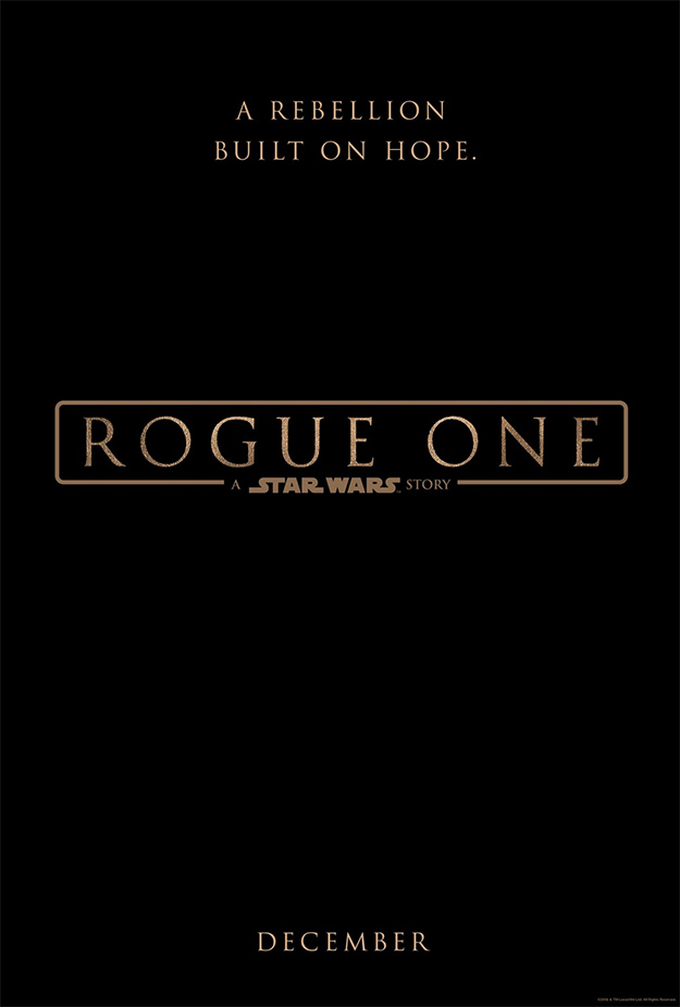 Primer cartel de Rogue One: Una Historia de Star Wars